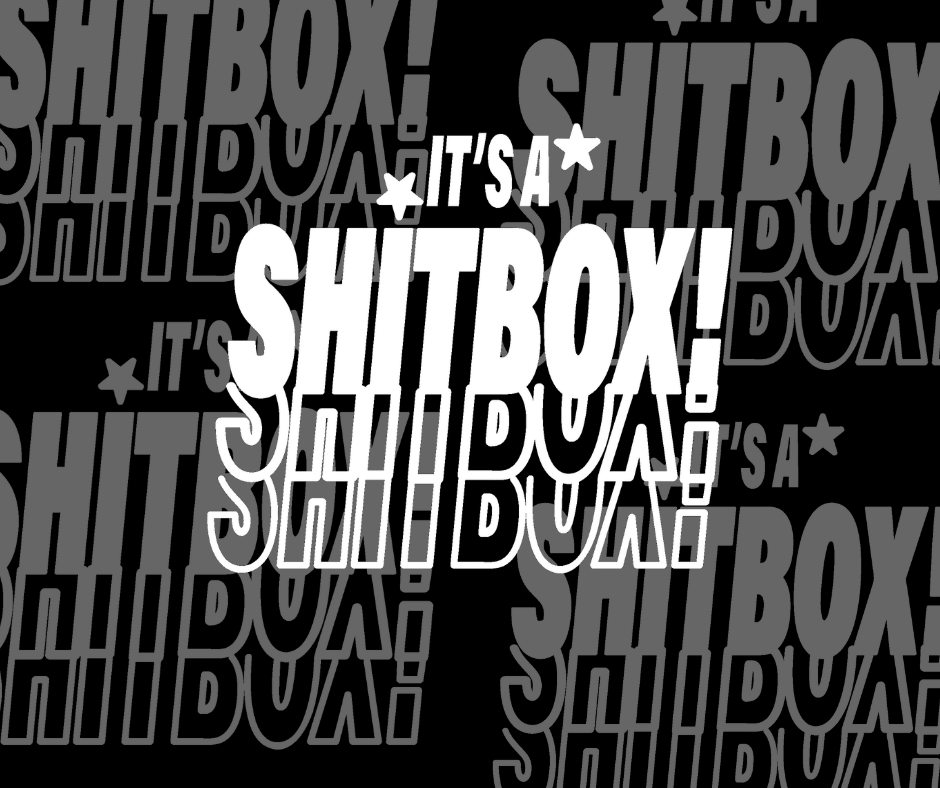 IT’S A SH!TBOX DECAL