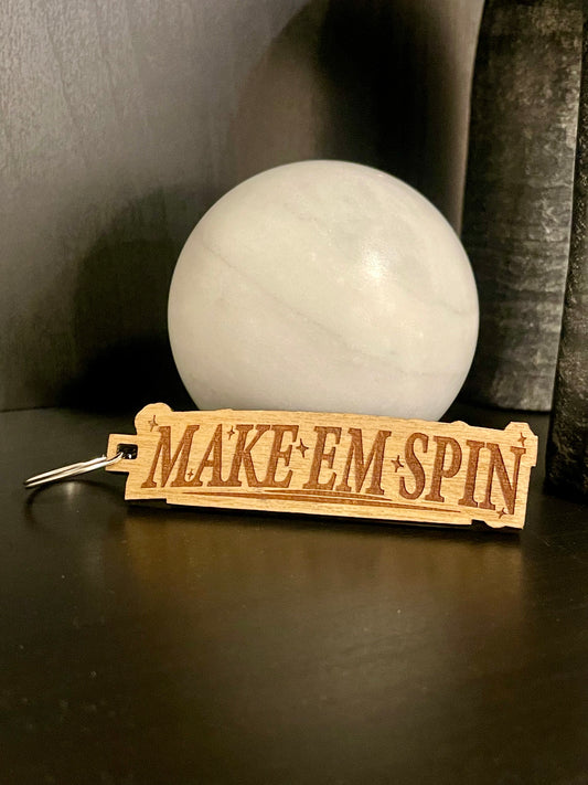 Make Em' Spin Keychain